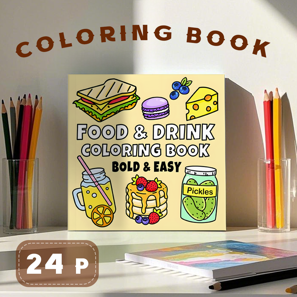 Food Snacks Coloring Book - Delicious Treats Coloring Book - Unique